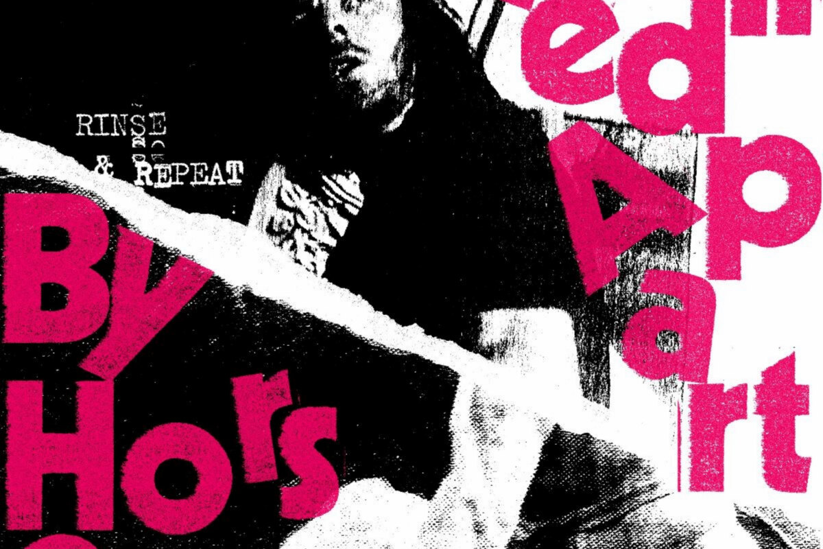 Pulled Apart by Horses  Announce Ltd Edition AA Side 7” Vinyl Single ‘First World Problems’/’Rinse & Repeat’ Released 15th July 2022