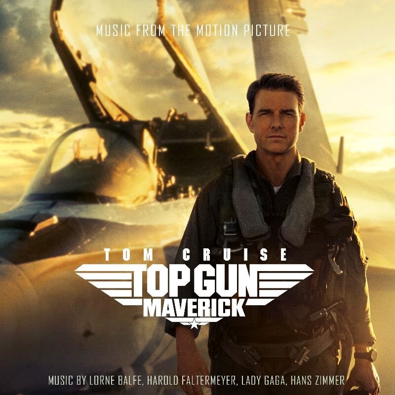 Music From The Motion Picture 'Top Gun: Maverick' Released Today