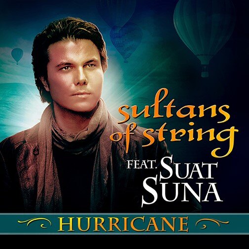  3x JUNO Nominees / 4x CFMA Winning Canadian Global Music Supergroup Sultans of String Unleash “Hurricane”