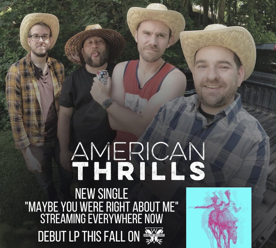 Connecticut's American Thrills Release New Song + Video "Maybe You Were Right About Me"
