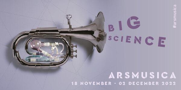 Ars Musica - BIG SCIENCE in teken van wetenschap