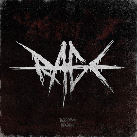 Bleeding Through  Drop New EP "Rage" Today!