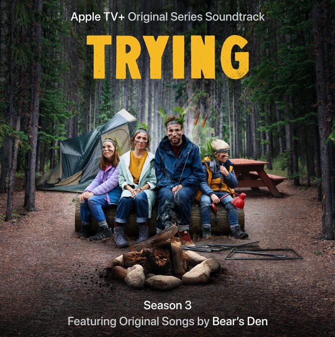 Bear’s Den create soundtrack for Apple TV’s hit series ‘Trying’