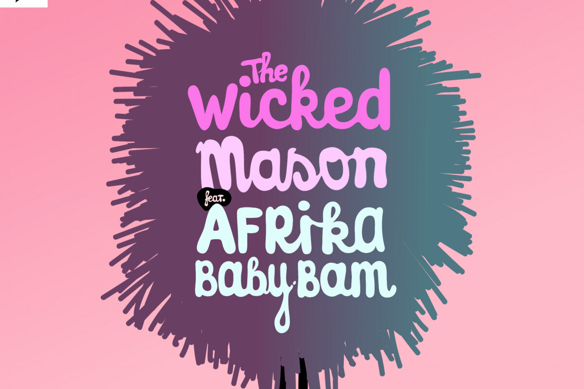 House Heavyweight Mason and hip-hop star Afrika Baby Bam Team up for the ultimate crossover: "The wicket"