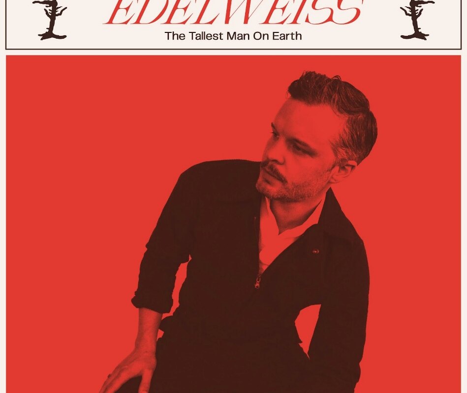 The Tallest Man On Earth Signs to ANTI- 