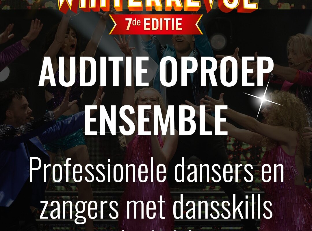 Oproep audities voor de  zevende Winterrevue