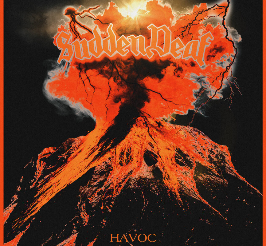 Sudden Deaf To Release New Album 'Havoc'