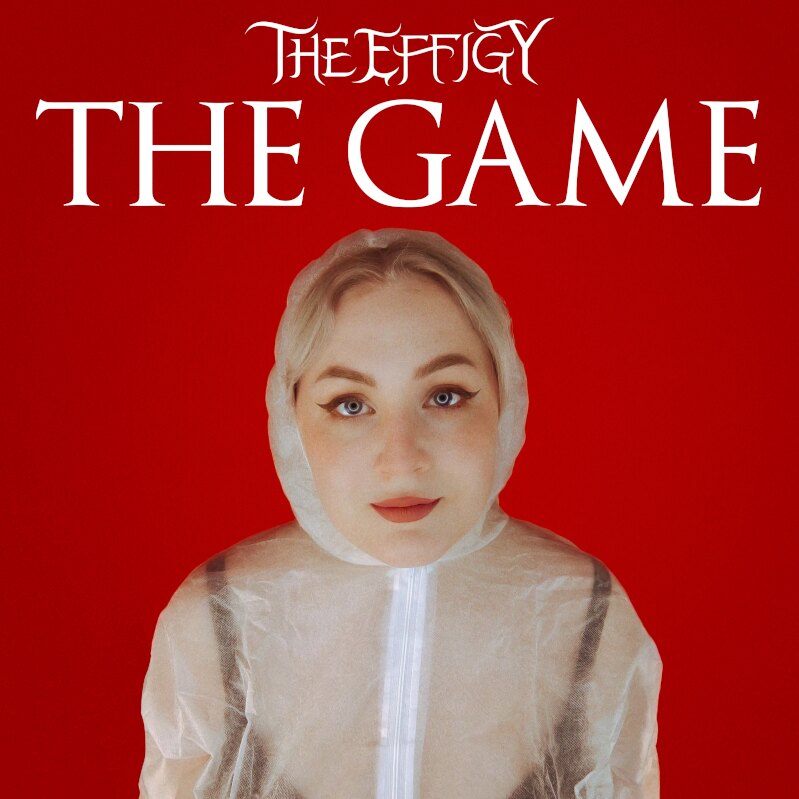 THE EFFIGY To Release New Haunting Single "The Game"