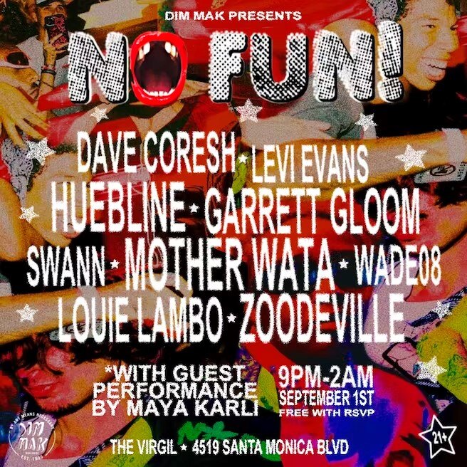 Dim Mak and NOFUN! team up for the rowdiest party of summer
