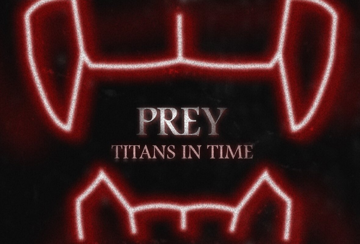 Modern Hard Rock Band, Titans in Time, Release New Single "Prey" to All Major Platforms!
