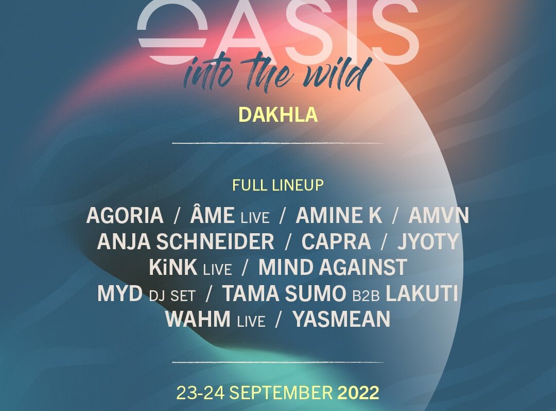 Oasis Festival completes lineup for Into the Wild in Morocco