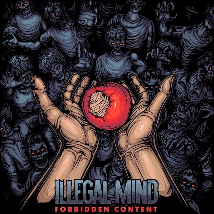 Illegal Mind: Band presents a mixture of post-apocalyptic metal and alt rock on new EP “Forbidden Content”