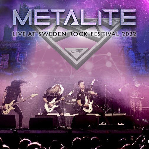Metalite To Release "Live at Sweden Rock Festival 2022" EP!