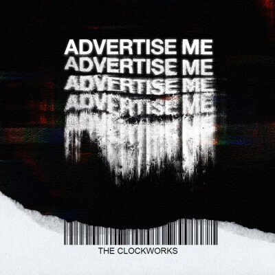 The Clockworks  Reveal "Advertise Me" Single || Extensive UK + EU Tour this Autumn