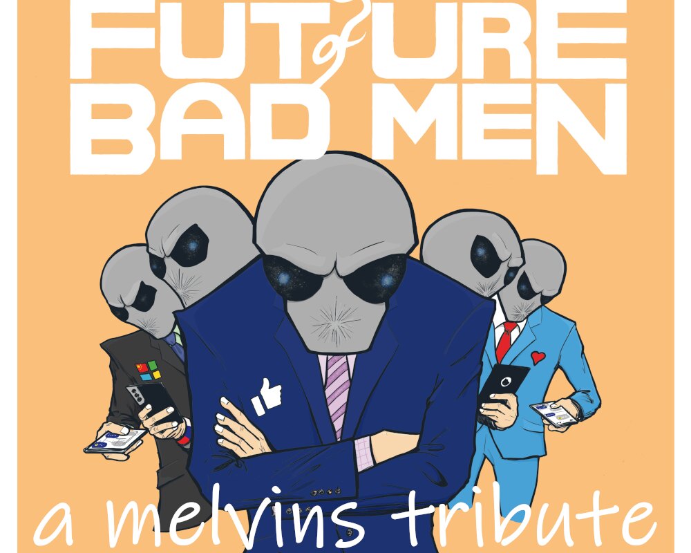 A Future of Bad Men: A Melvins Tribute'  Now Streaming In Full At Dying Scene
