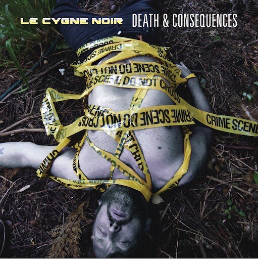 Le Cygne Noir Announces Halloween EP: 'Death & Consequences' || + Lead Single: "Burn Bundy Burn" Out Now