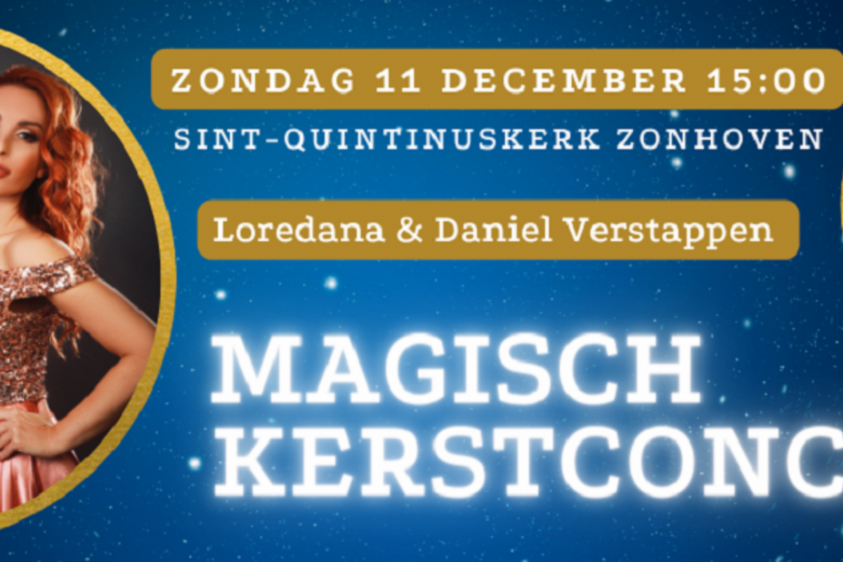 Magisch kerstconcert met Loredana en Daniel Verstappen