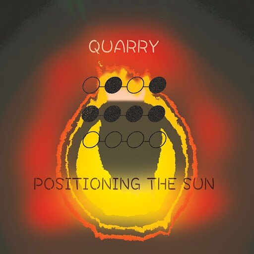 Quarry Releases new album: 'Positioning The Sun' Today || Watch Video for "Beyond Any Sense"