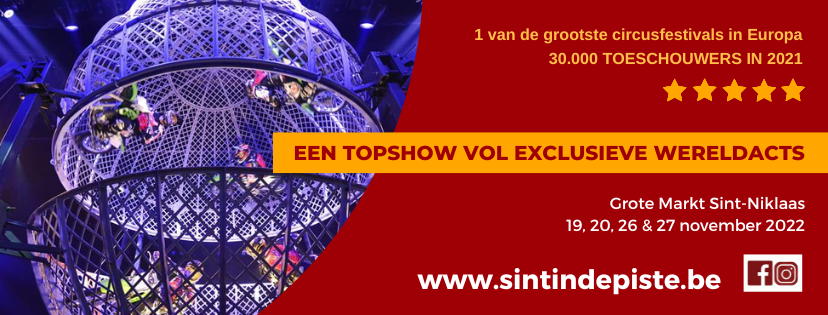 Circusfestival 'Sint in de Piste' palmt laatste 2 weekends van november opnieuw Grote Markt Sint-Niklaas in