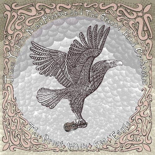 James Yorkston, Nina Persson and The Second Hand Orchestra Announce new album The Great White Sea Eagle