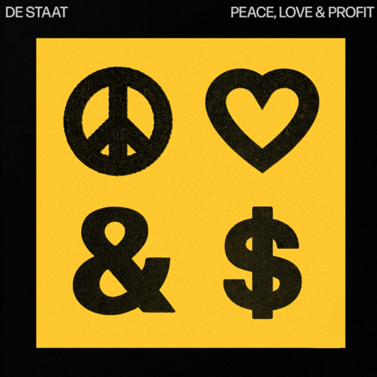 De Staat dropt single Peace, Love & Profit