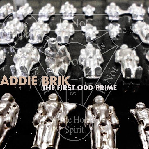 Addie Brik Releases New Single and Video: "The First Odd Prime" || + New Album Out 25 Nov