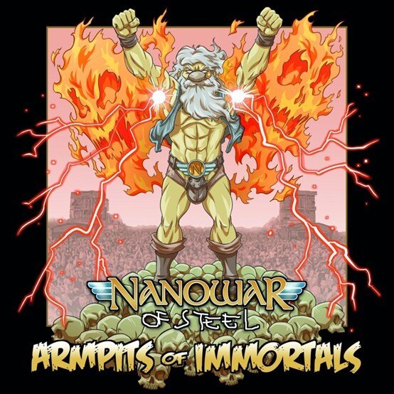 Nanowar Of Steel  Reveal New Single + Official Music Video “Armpits Of Immortals” Featuring Ross The Boss