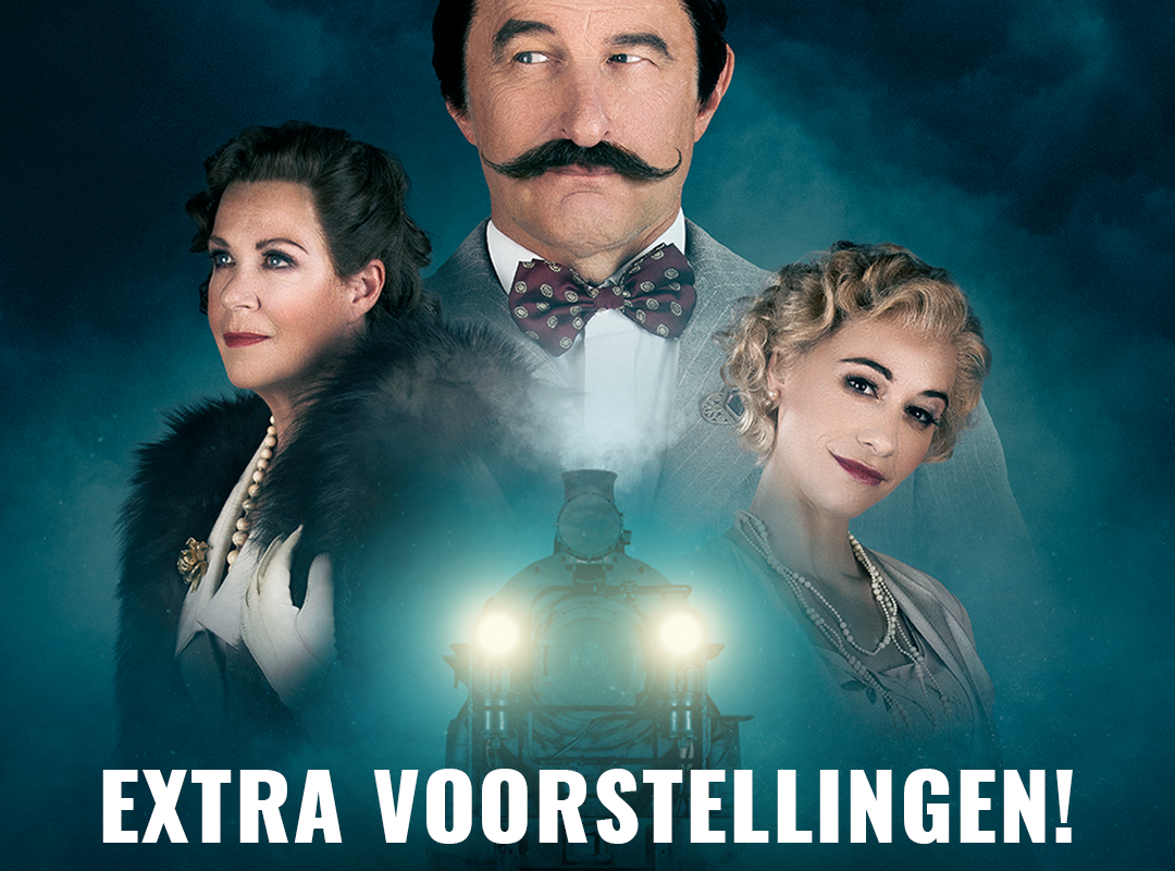 Wegens groot succes: extra voorstellingen ‘Moord Op De Oriënt Express’ op 3 en 10 decembe