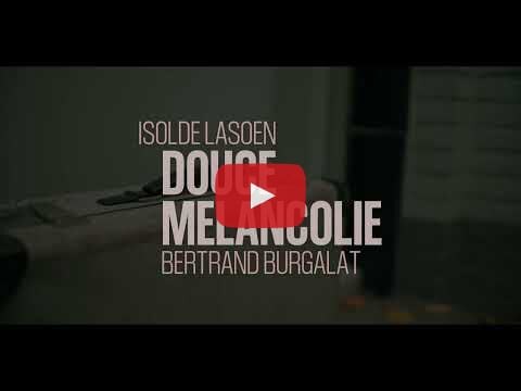 Isolde Lasoen & Bertrand Burgalat lanceren Douce Mélancolie