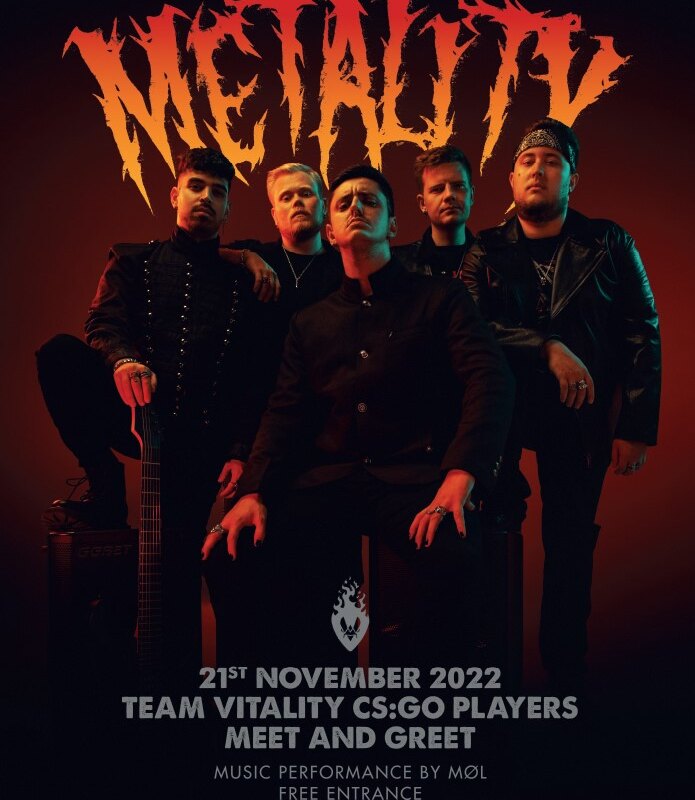 Team Vitality and Nuclear Blast announce Metality is coming to Copenhagen with a special concert by Danish band MØL