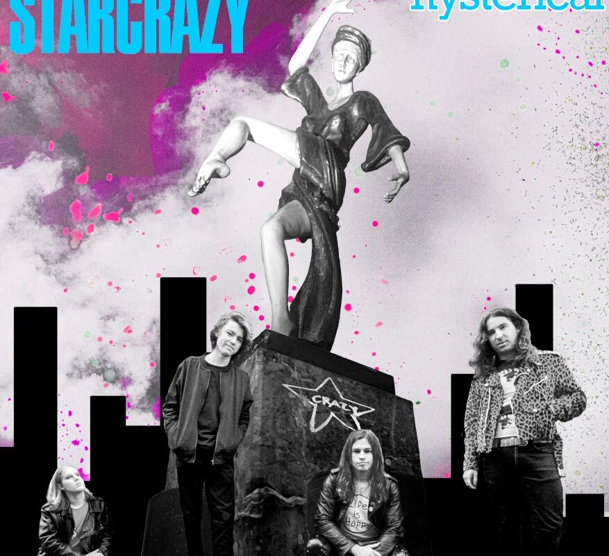 Starcrazy Premiere The New Video For "Hysterical".
