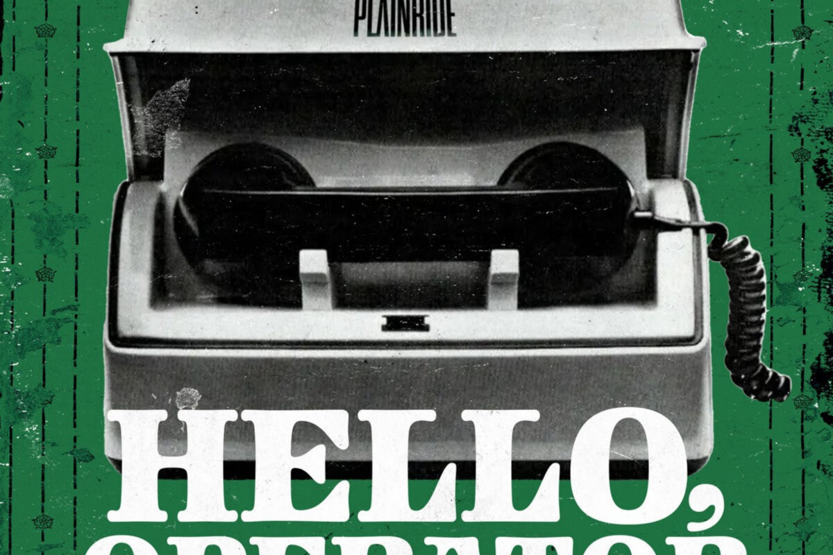 Plainride: new video "Hello, Operator" available!