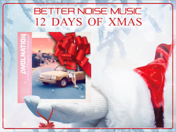 Better Noise Music Presents: The 12 Days Of Xmas