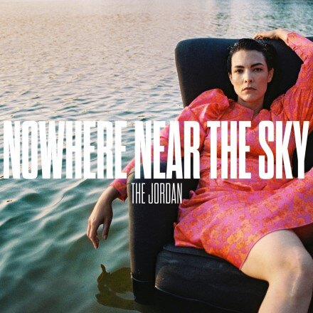 The Jordan releases Nowhere Near The Sky
