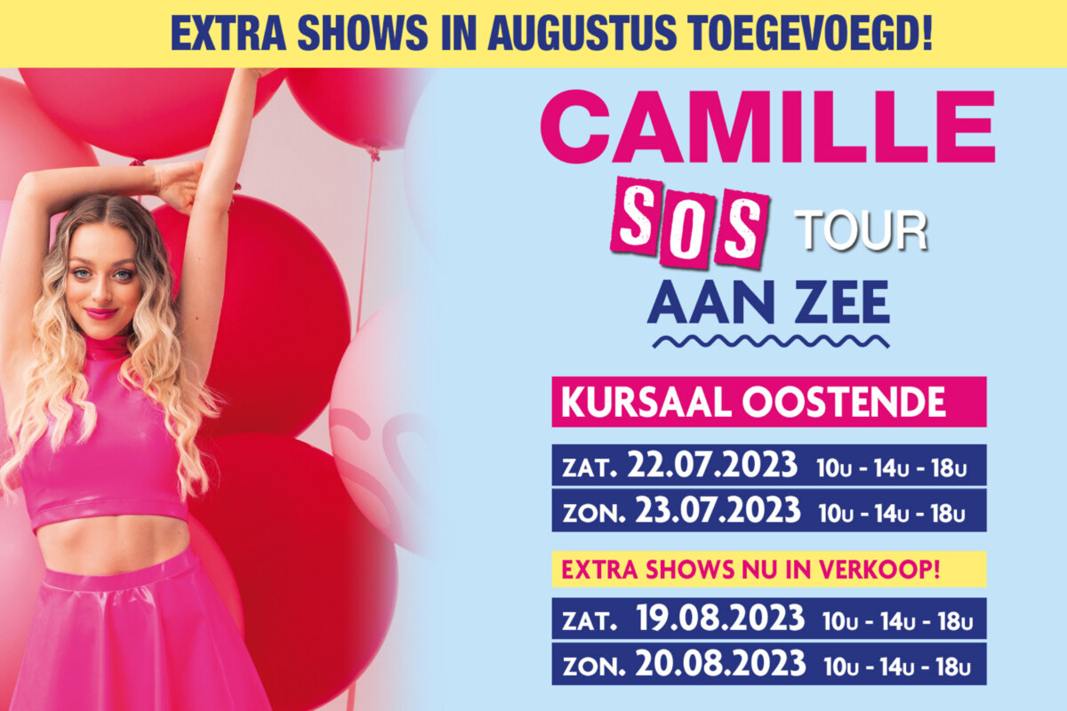 CAMILLE SOS-tour aan zee: Extra shows op 19 & 20 augustus in Kursaal Oostende!