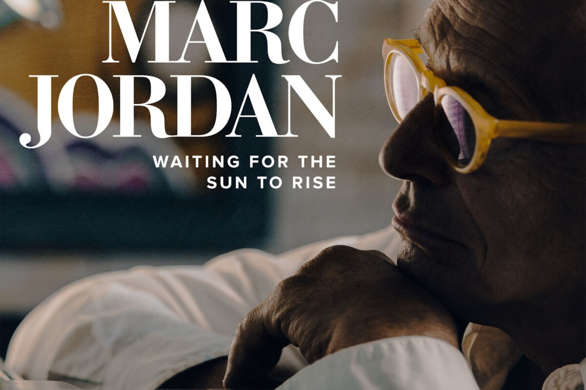 Globally Renowned Master Songwriter Marc Jordan Announces 'Waiting For The Sun To Rise' Album