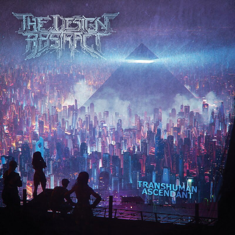 The Design Abstract (Ca) - Transhuman Ascendant @ Symphonic Melodic Death Metal