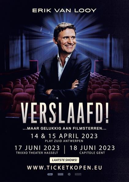 Erik Van Looy herneemt begin 2023 zijn succesvolle theatershow ‘Verslaafd!’