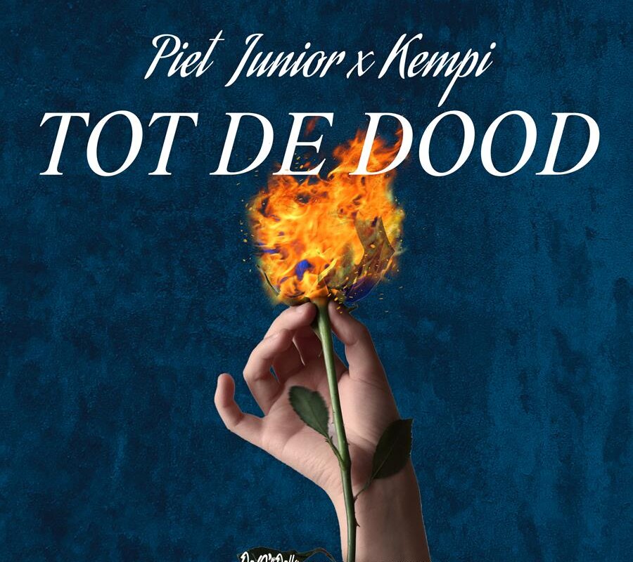 Piet Junior en Kempi releasen het gevoelige ‘Tot De Dood’
