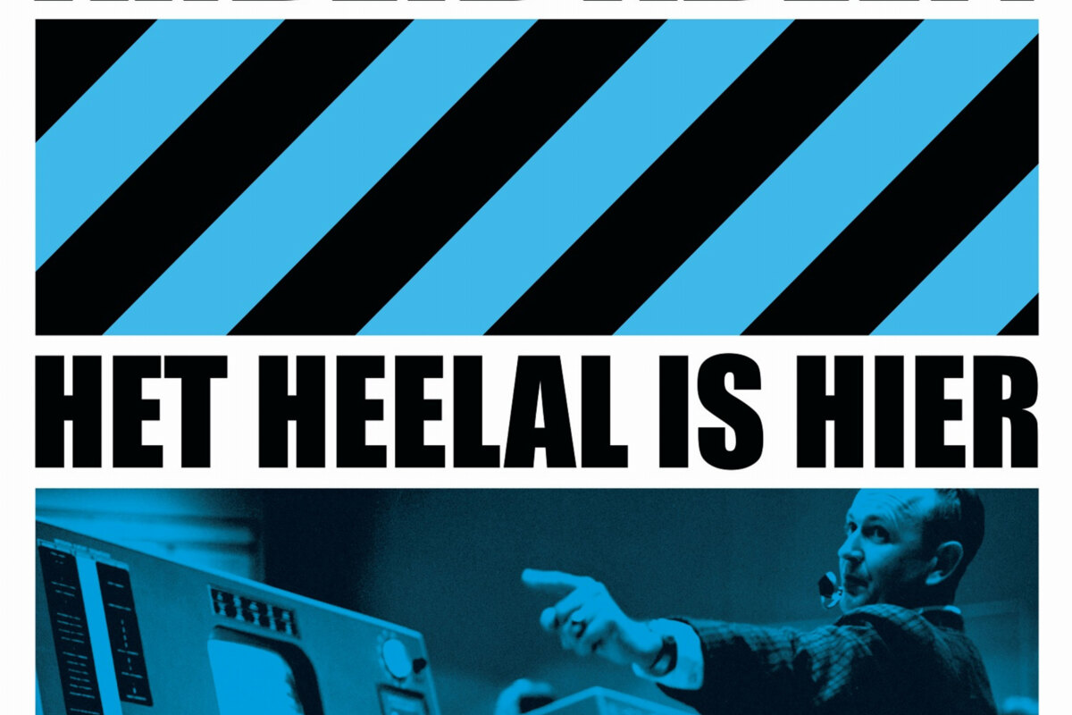 Arbeid Adelt! nieuw album "Het Heelal Is Hier" nu uit !