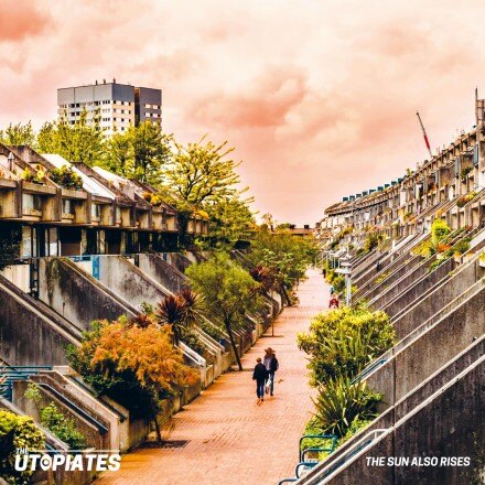 The Utopiates releases The Sun Also Rises