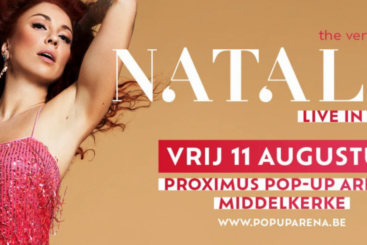 Natalia komt opnieuw naar de Proximus Pop-Up Arena in Middelkerke