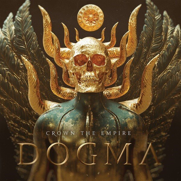 Crown The Empire: New Studio Album 'DOGMA' Out Now! Band Premieres Music Video For "Superstar" Featuring Remington Of Palaye Royale