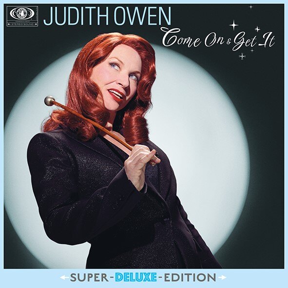 Judith Owen  releases Deluxe Edition of "Come On & Get It", and new single 'King Sized Papa'