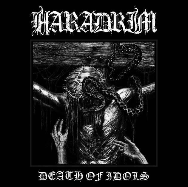 Blackened death metal act Haradrim unleashes first single from upcoming album; "Death of Idols" to be released June 23rd!