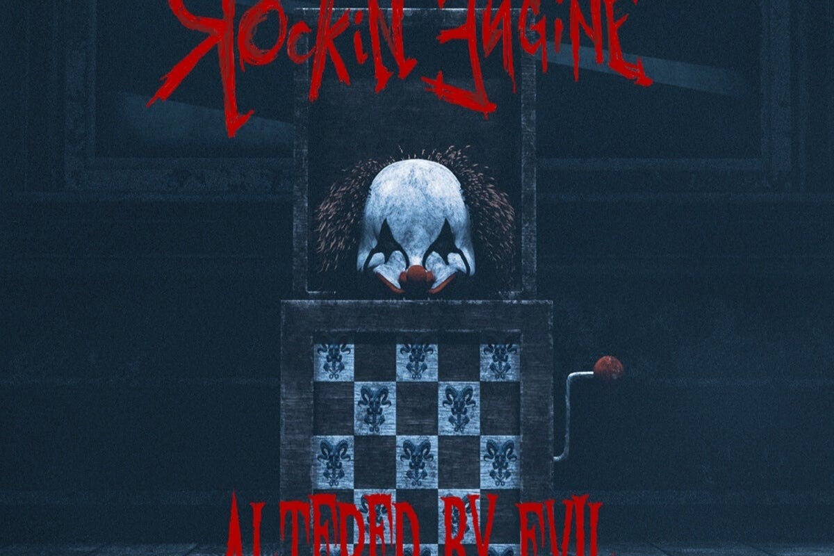 Rockin’ Engine 's  Video For “Monsters Under Your Bed” Will Give You Reason To Stay Awake At Night + New EP “Altered By Evil” Out July 2023