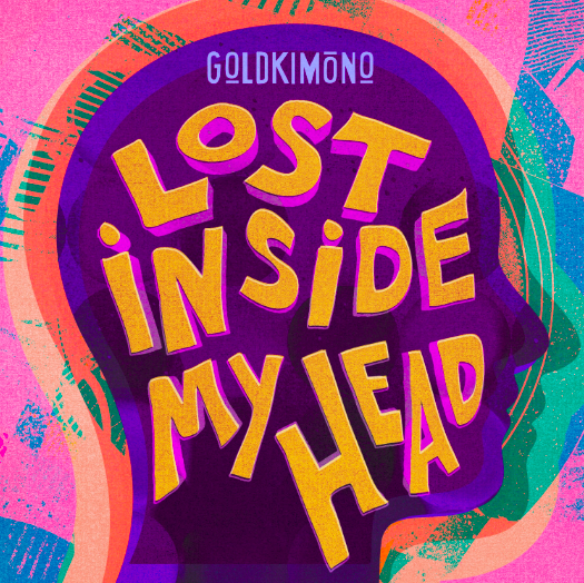 Goldkimono lanceert nieuwe single 'Lost Inside My Head' 