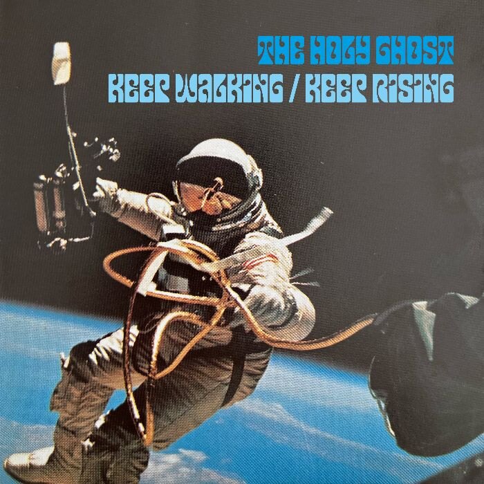 The Holy Ghost Release "Keep Walking/Keep Rising"