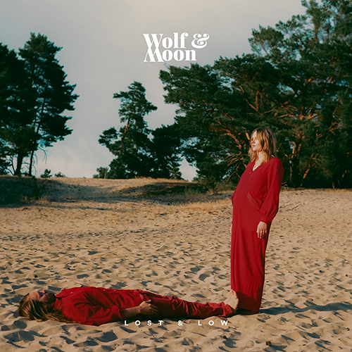 Wolf & Moon brengt nieuwe single 'Lost & Low' uit en kondigt nieuw album 'To Get Lost' aan