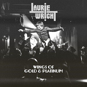 Laurie Wright release a surprise single 'Wings of Gold and Platinum'